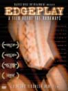 Edgeplay: a Film About "The Runaways"